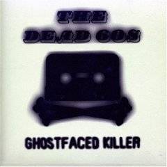 The Dead 60s : Ghostfaced Killer
